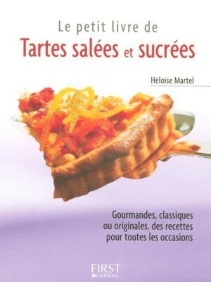 cover image of Tartes salées et sucrées